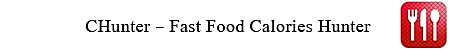 CHunter - Fast Food Calories Hunter