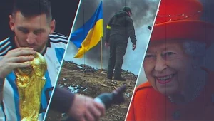 המלחמה באוקראינה, מות המלכה - והמונדיאל של מסי: פרידה מ-2022